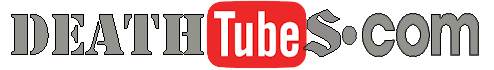 Deathtubes.com